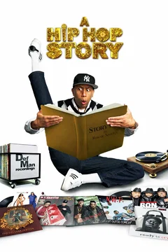 Affiche du film A Hip Hop Story