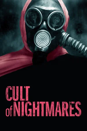 Affiche du film : Cult of Nightmares