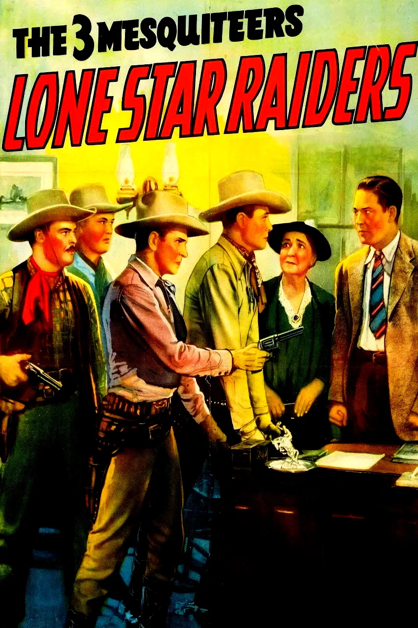 Affiche du film : Lone Star Raiders