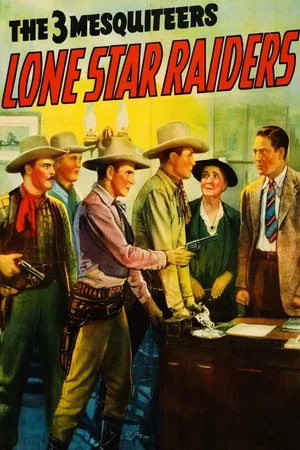 Affiche du film : Lone Star Raiders