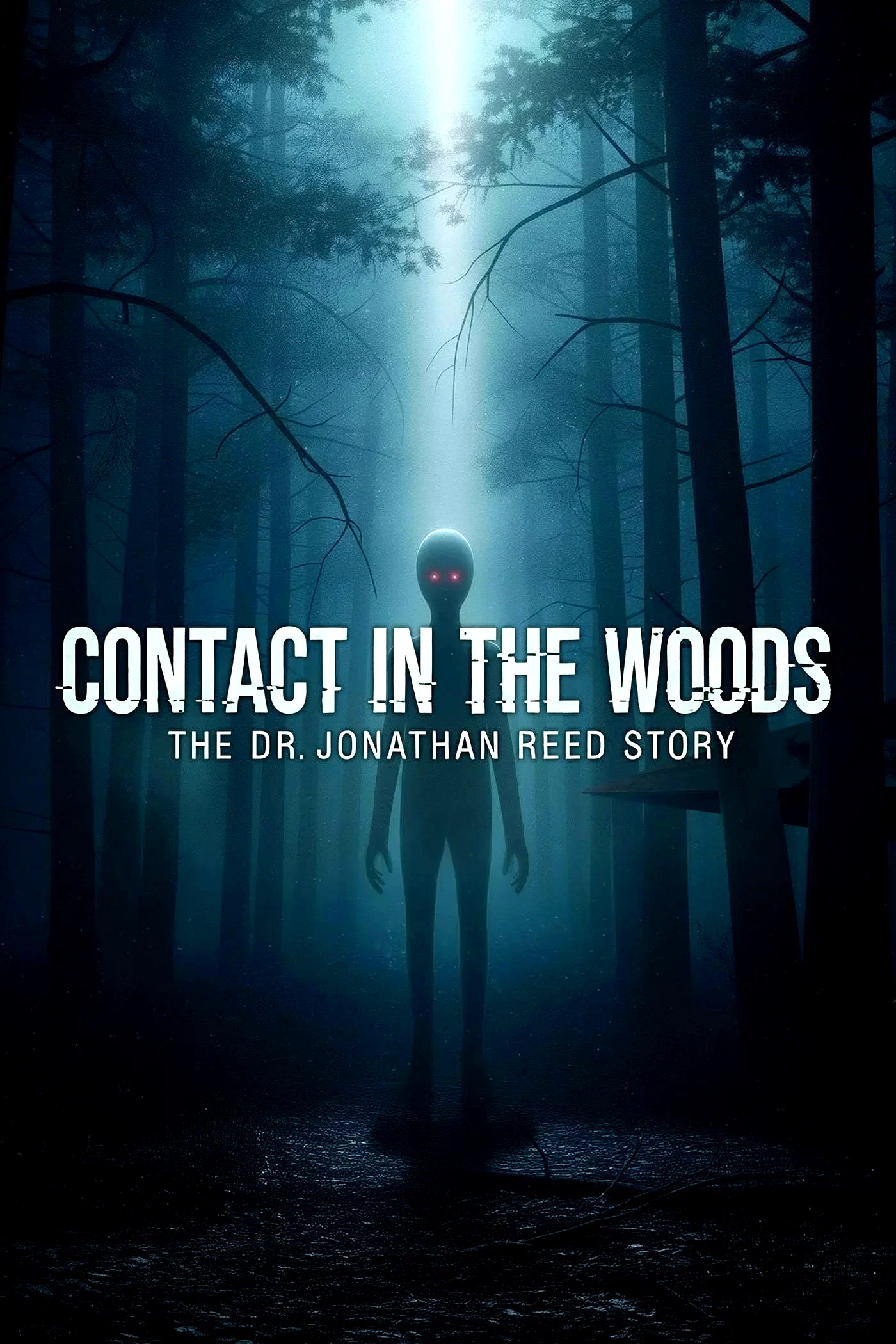 Affiche du film : Contact in the Woods: The Dr. Johnathan Reed Story