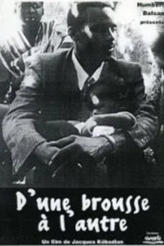Affiche du film = D'une brousse a l'autre