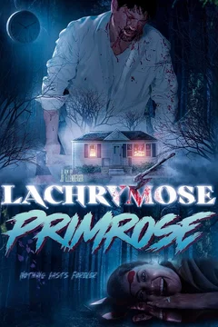 Affiche du film = Lachrymose Primrose