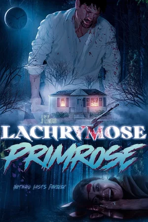 Affiche du film : Lachrymose Primrose