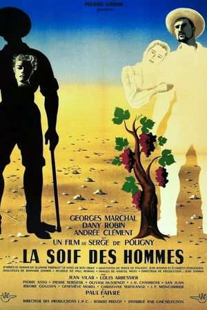 Photo du film : La soif des hommes