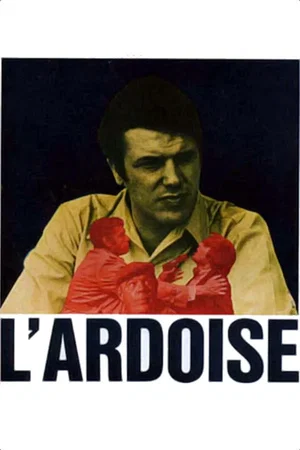 Affiche du film : L'ardoise