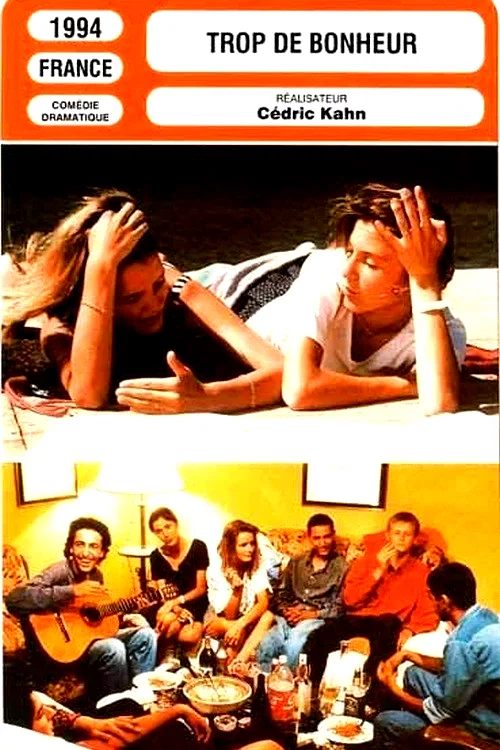 Photo 2 du film : Trop de bonheur