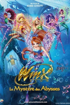 Affiche du film Winx Club - Le Mystère des Abysses : Le Film