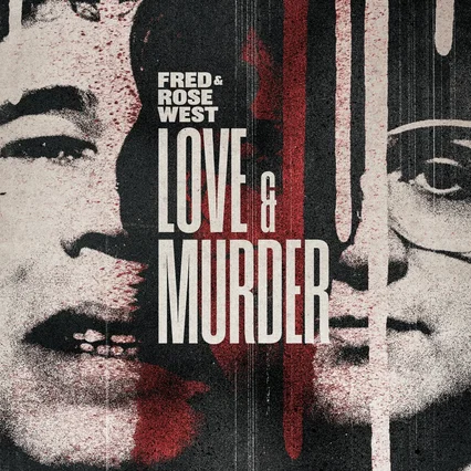 Miniature photo du film : Fred & Rose West: Love & Murder