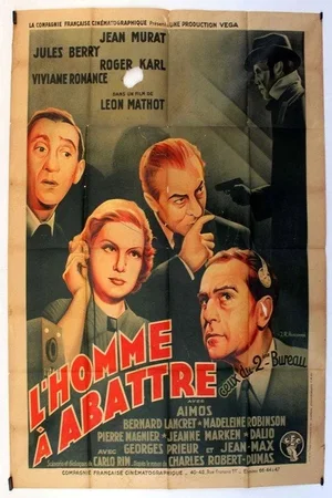 Affiche du film : L'homme a abattre