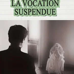Photo du film : La vocation suspendue