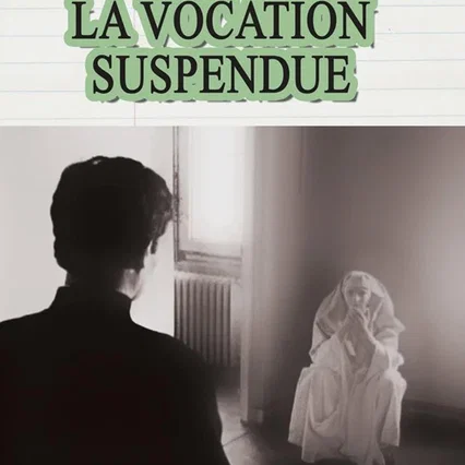 Miniature photo du film : La vocation suspendue