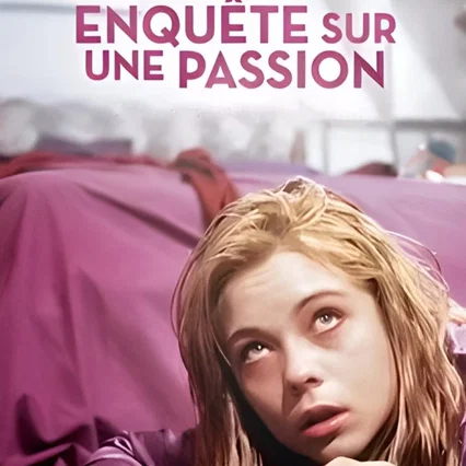 Miniature photo du film : Enquête sur une passion