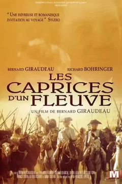 Affiche du film = Les Caprices d'un fleuve