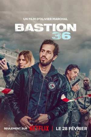 Photo du film : Bastion 36