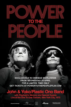 Affiche du film : Power to the People: John & Yoko Live in NYC