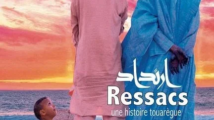 Affiche du film : Ressacs, une histoire touarègue