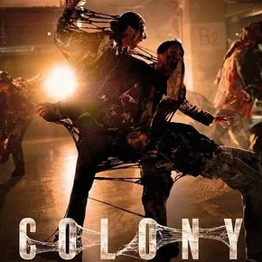 Photo du film : Colony