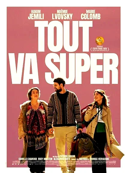 Affiche du film : Tout va super