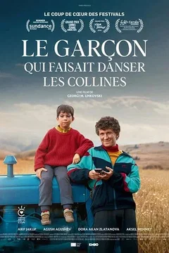 Affiche du film Le Garçon qui faisait danser les collines