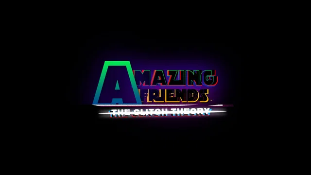 Photo 2 du film : Amazing Friends: The Glitch Theory