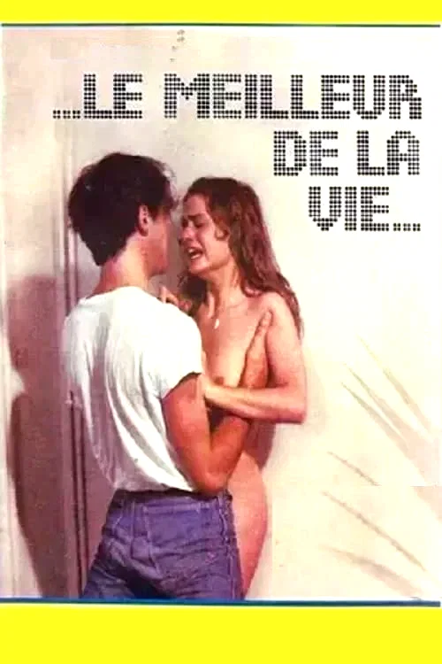 Photo 2 du film : Le meilleur de la vie