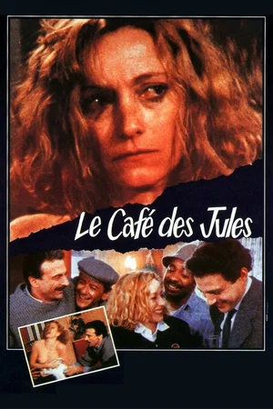 Photo du film : Le cafe des jules