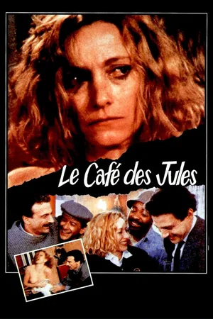 Photo du film : Le cafe des jules