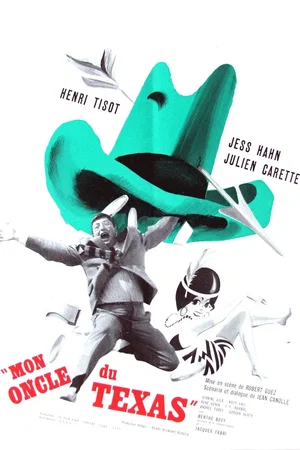 Affiche du film : Mon oncle du texas