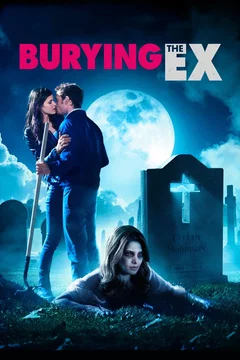 Affiche du film = Burying the Ex