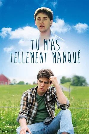 Photo du film : Tu m'as tellement manqué