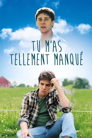 Photo du film : Tu m'as tellement manqué