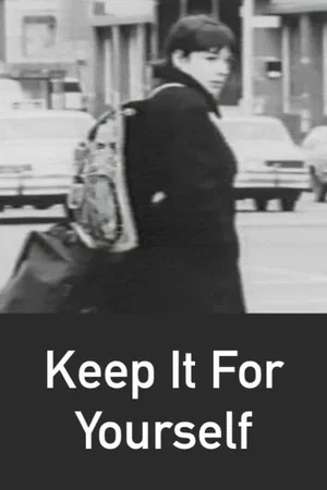 Affiche du film : Keep it for Yourself