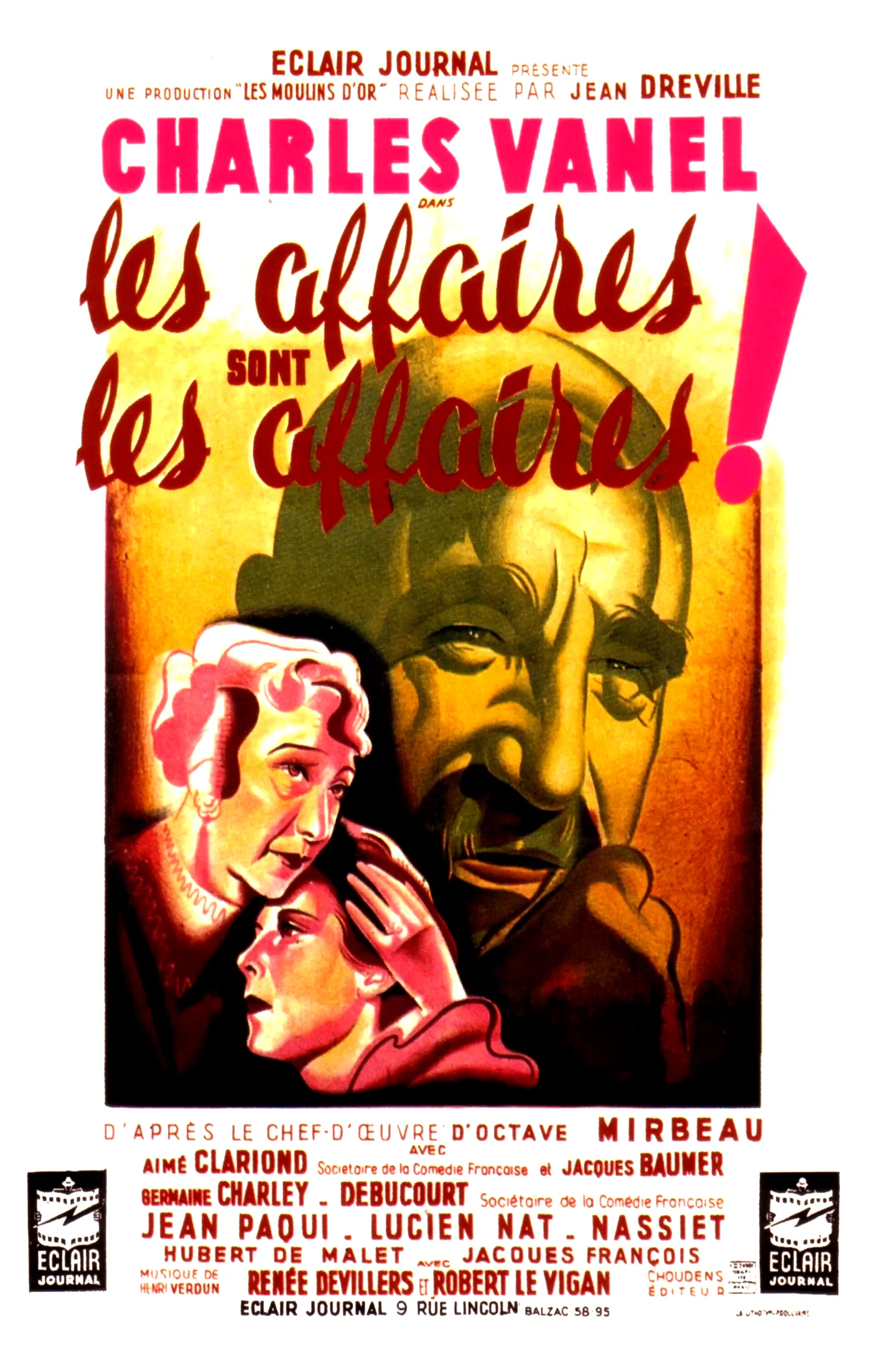 Affiche du film : Les affaires sont les affaires