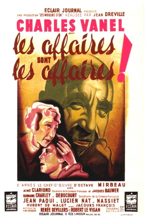 Affiche du film : Les affaires sont les affaires