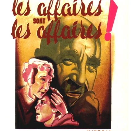 Miniature photo du film : Les affaires sont les affaires