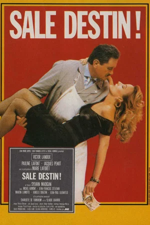 Affiche du film : Sale destin