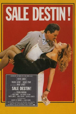 Photo du film : Sale destin