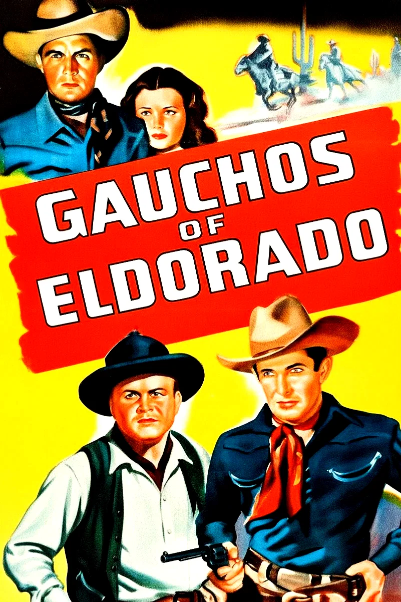 Affiche du film : Gauchos of El Dorado