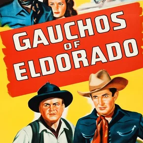 Photo du film : Gauchos of El Dorado