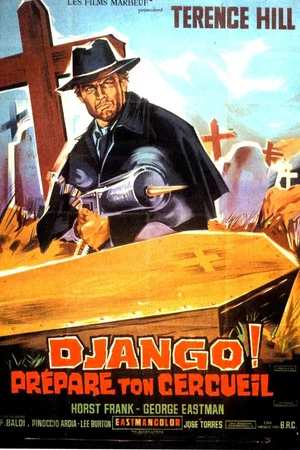 Photo du film : Django prepare ton cercueil