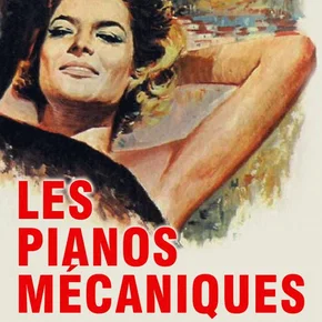 Photo du film : Les pianos mecaniques