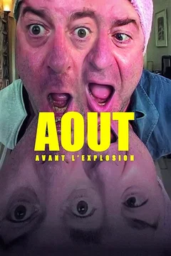 Affiche du film = Août (avant l'explosion)