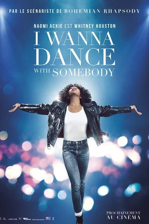 Affiche du film : I Wanna Dance With Somebody