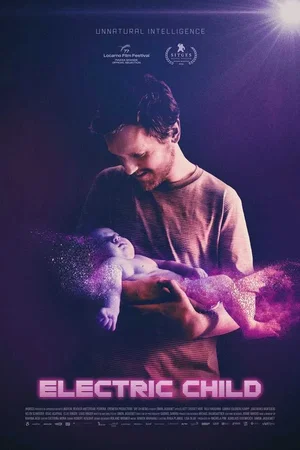 Affiche du film : Electric Child