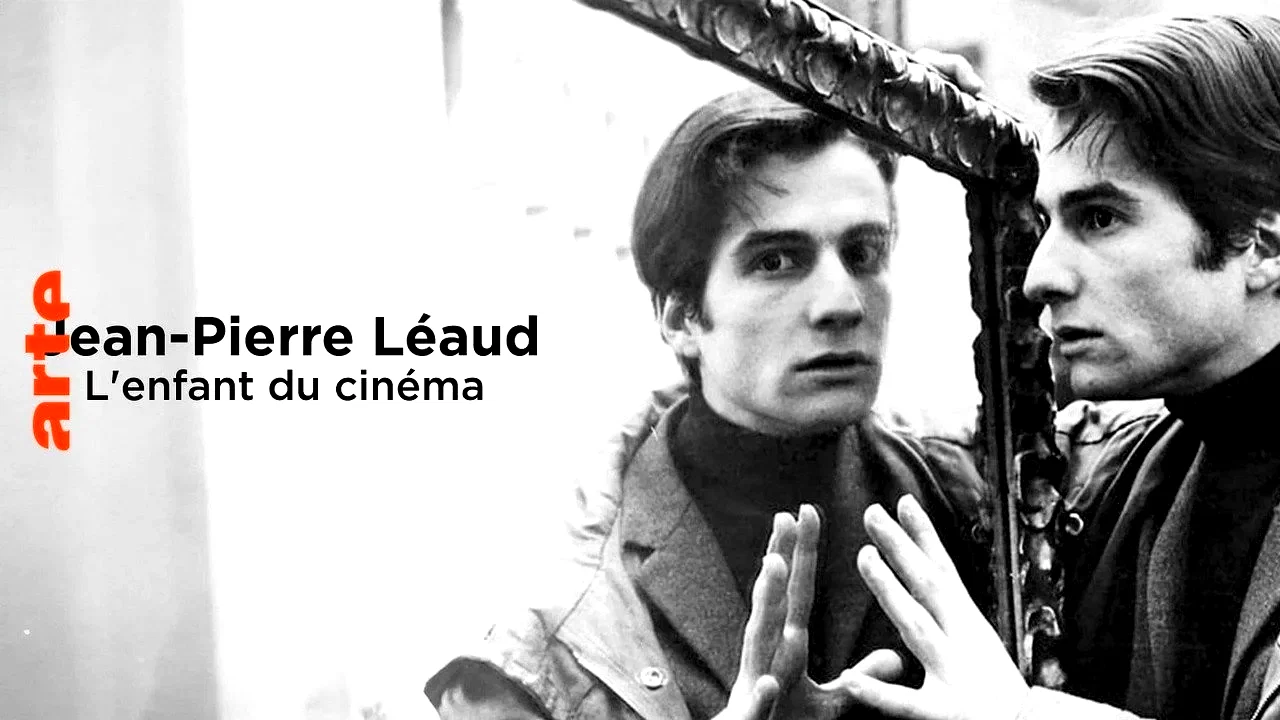 Photo du film : Le Cinéma de Jean-Pierre Léaud