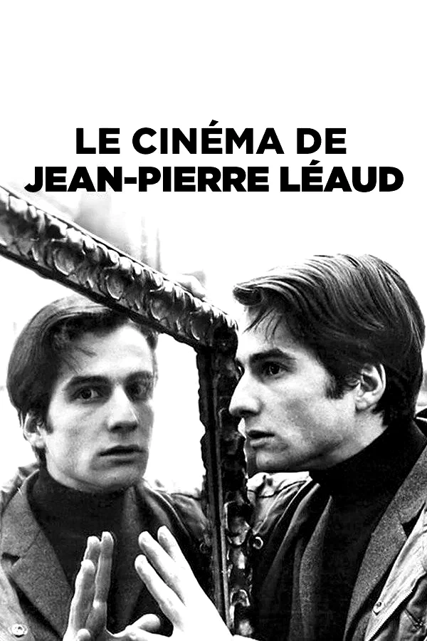 Photo du film : Le Cinéma de Jean-Pierre Léaud
