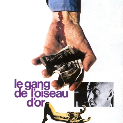 Miniature photo du film : Le gang de l'oiseau d'or