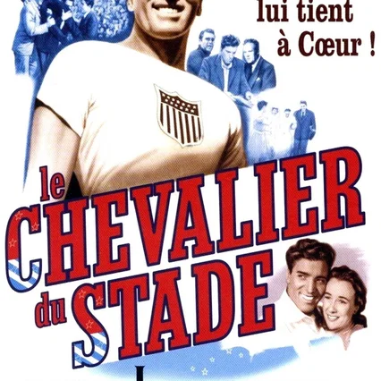 Miniature photo du film : Le chevalier du stade