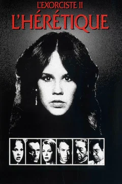 Affiche du film L'Exorciste 2 : l'hérétique